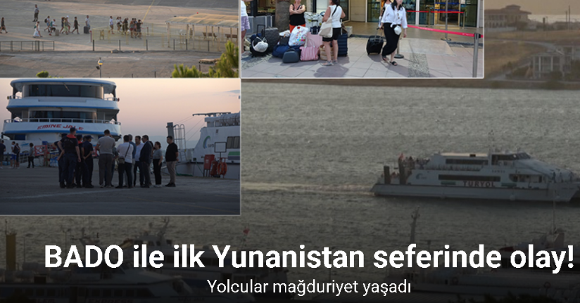 BADO ile ilk Yunanistan seferinde olay