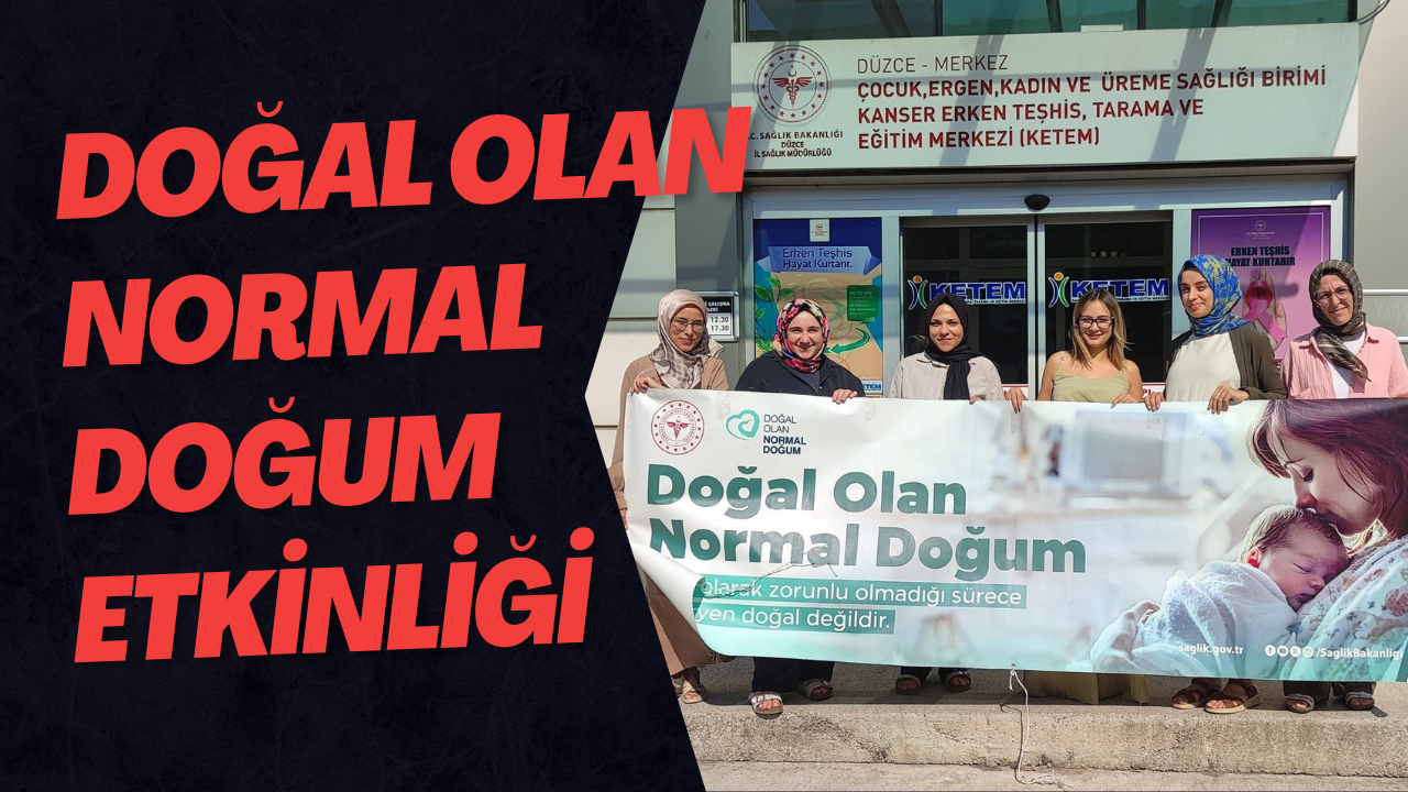 Doğal Olan Normal Doğum Etkinliği