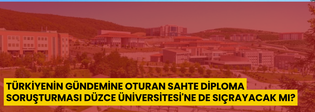 Soruşturma Düzce Üniversitesi'ne De Sıçrayacak Mı?