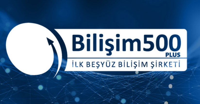 Bilişim 500 Araştırması’nın sonuçları açıklandı