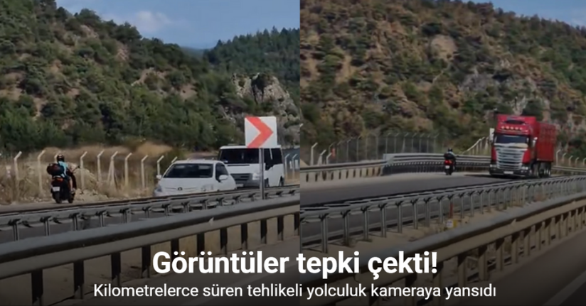 Kilometrelerce süren tehlikeli yolculuk kameraya yansıdı