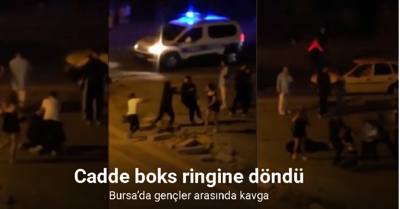 Bursa’da gençler arasında kavga: Cadde boks ringine döndü