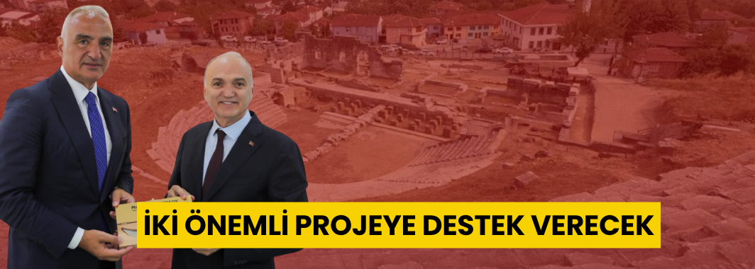 İki Önemli Projeye Destek Verecek