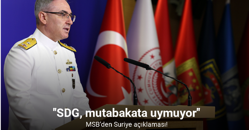 MSB kaynaklarından SDG açıklaması!