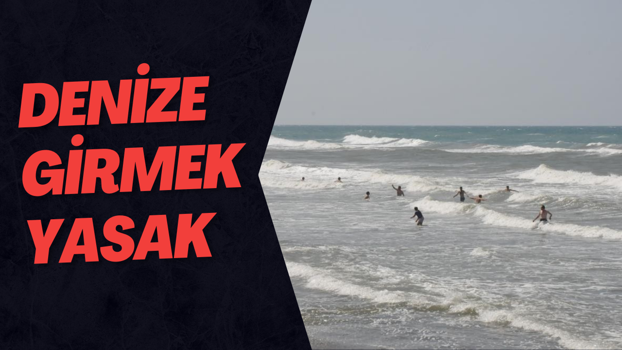 Denize Girmek Yasak