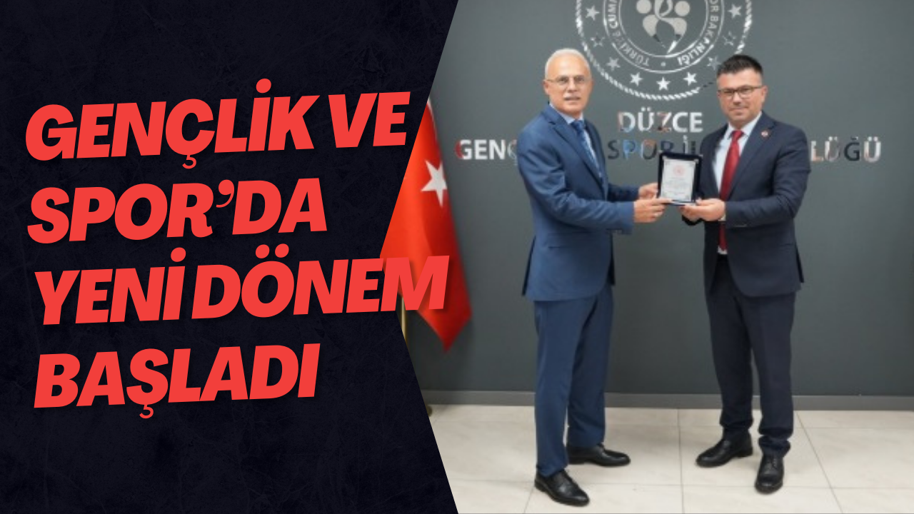 Düzce Gençlik ve Spor İl Müdürlüğü’nde Devir Teslim Töreni Gerçekleştirildi