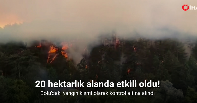 Bolu’da çıkan orman yangını kontrol altına alındı