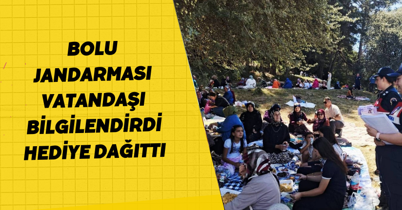 Bolu jandarması vatandaşı bilgilendirdi, hediye dağıttı