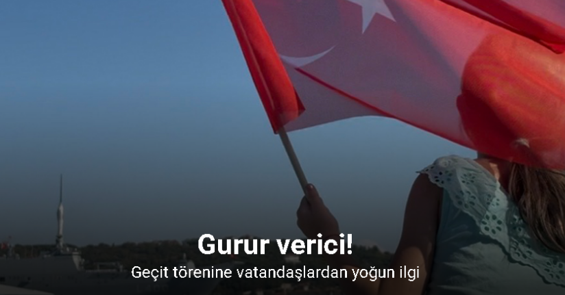 ’TEKNOFEST Mavi Vatan’da 9 geminin Boğaz’dan geçişine vatandaşlardan yoğun ilgi