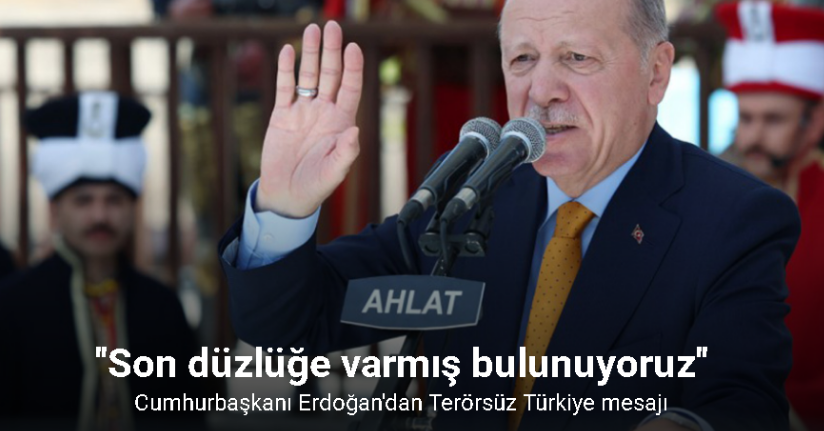 Cumhurbaşkanı Erdoğan: 