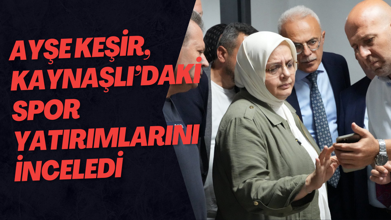 Ayşe Keşir, Kaynaşlı’daki Spor Yatırımlarını İnceledi