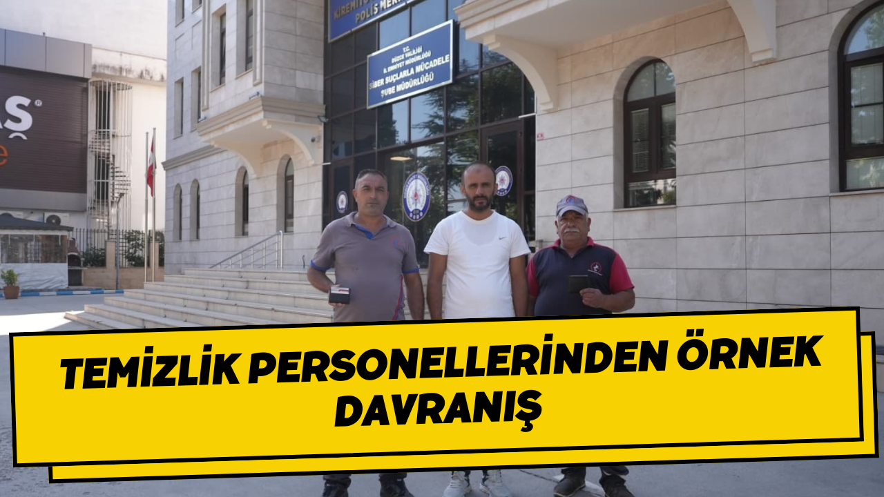 Temizlik Personellerinden Örnek Davranış