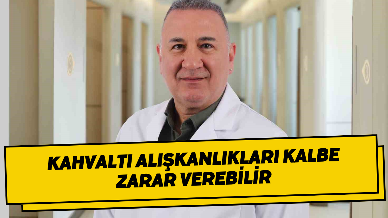 Kahvaltı alışkanlıkları kalbe zarar verebilir