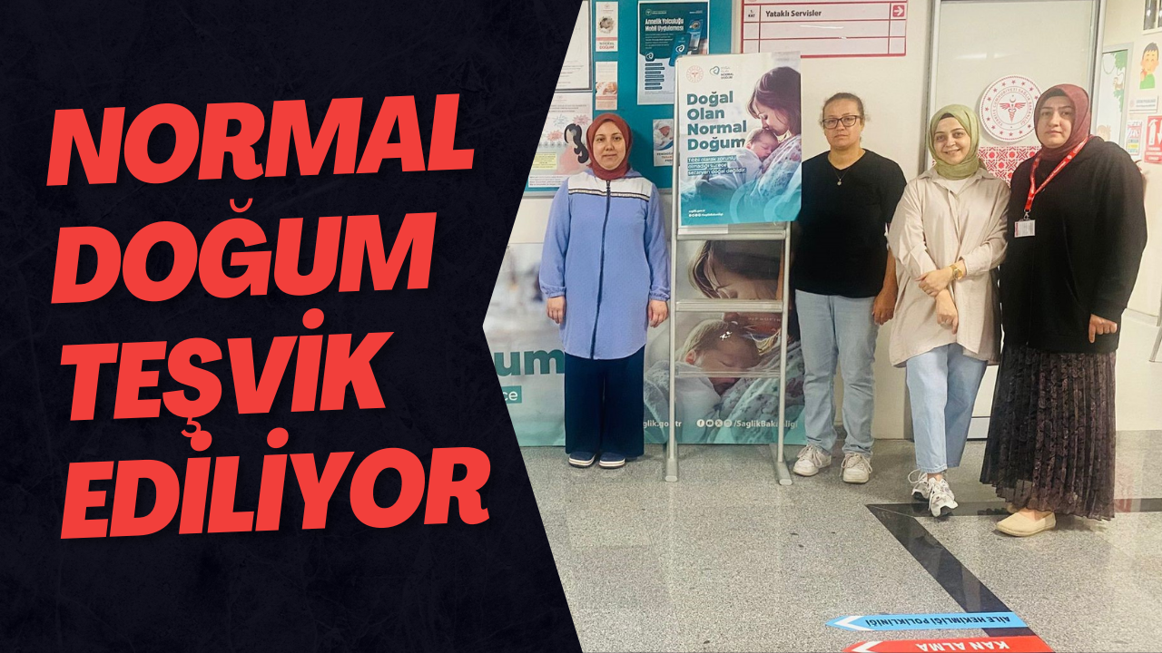 Normal Doğum Teşvik Ediliyor
