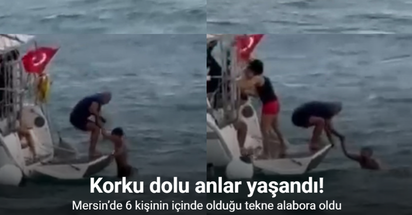 Mersin’de 6 kişinin içinde olduğu tekne alabora oldu