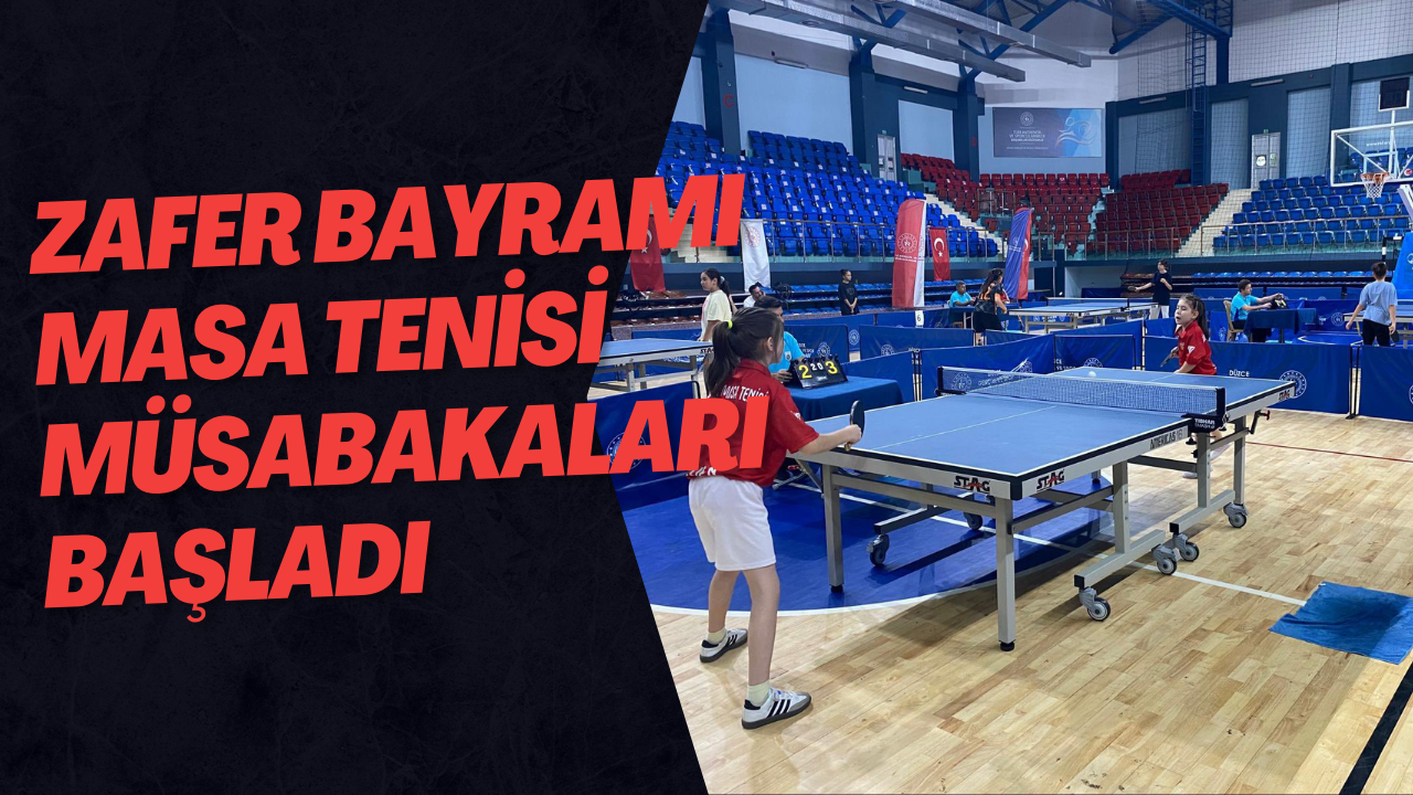 Zafer Bayramı Masa Tenisi Müsabakaları Başladı