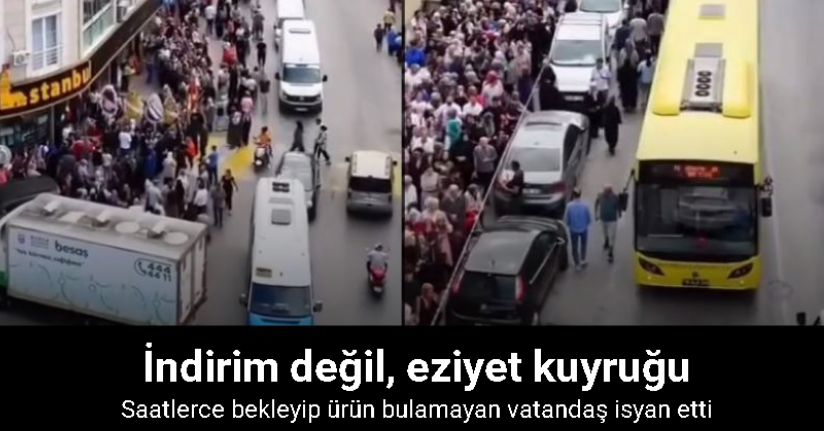 İndirim değil, eziyet kuyruğu