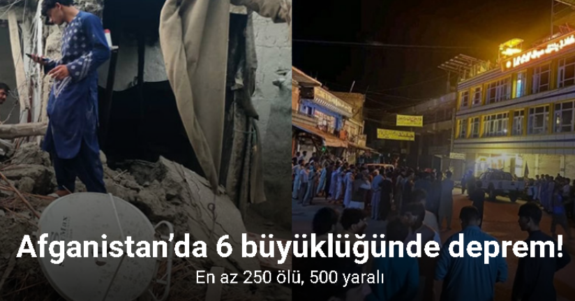 Afganistan’da 6 büyüklüğünde deprem: En az 250 ölü, 500 yaralı