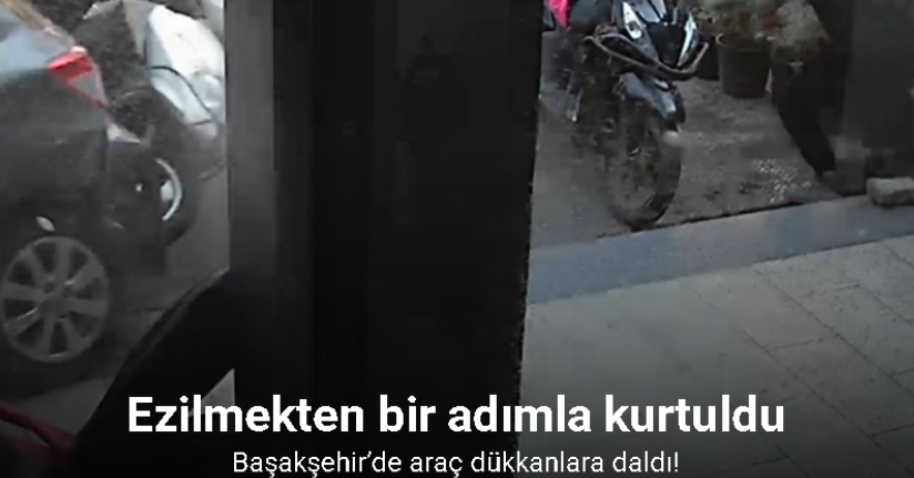 Başakşehir’de araç dükkanlara daldı: Ezilmekten bir adımla kurtuldu