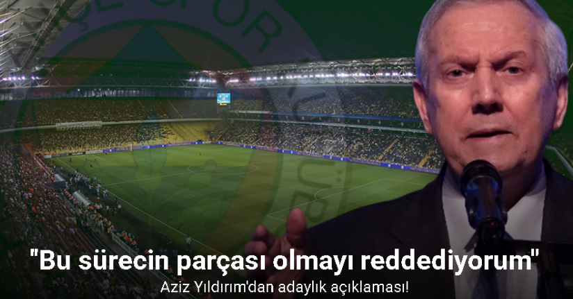 Aziz Yıldırım: 