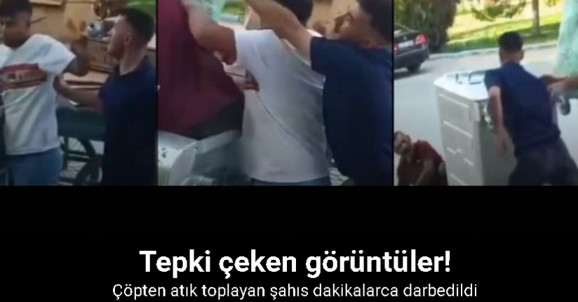 Çöpten atık toplayan şahıs darbedildi: O anlar kamerada