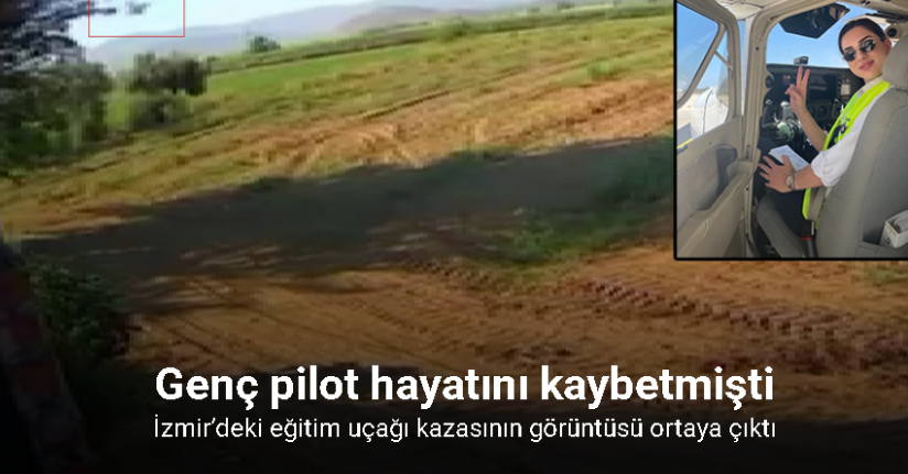 İzmir’deki eğitim uçağı kazasının görüntüsü ortaya çıktı