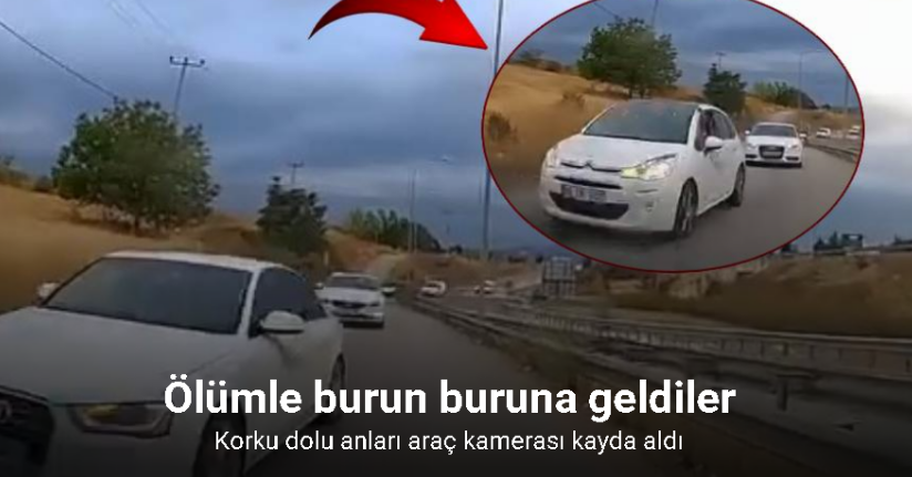 Ölümle burun buruna geldiler