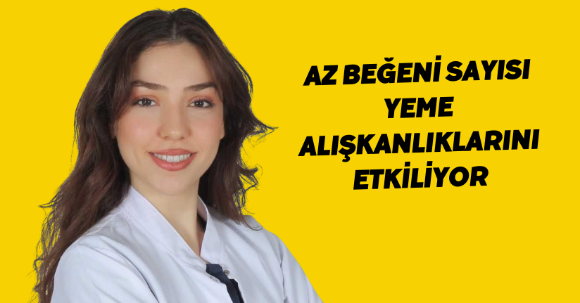 Az beğeni sayısı, yeme alışkanlıklarını etkiliyor