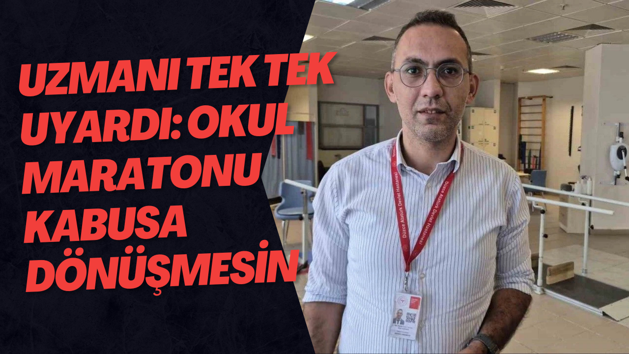 Uzmanı Tek Tek Uyardı: Okul Maratonu Kabusa Dönüşmesin