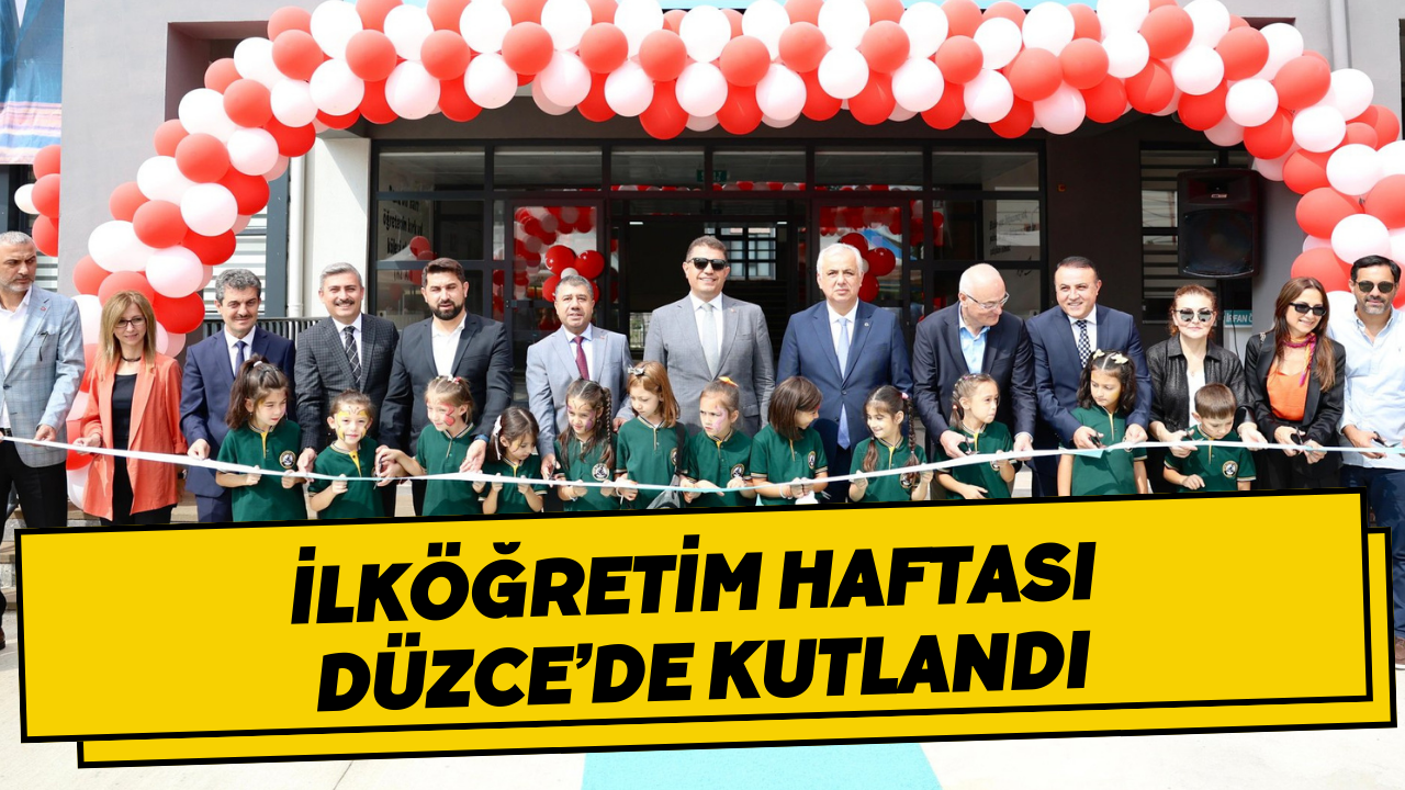 İlköğretim Haftası Düzce’de Kutlandı