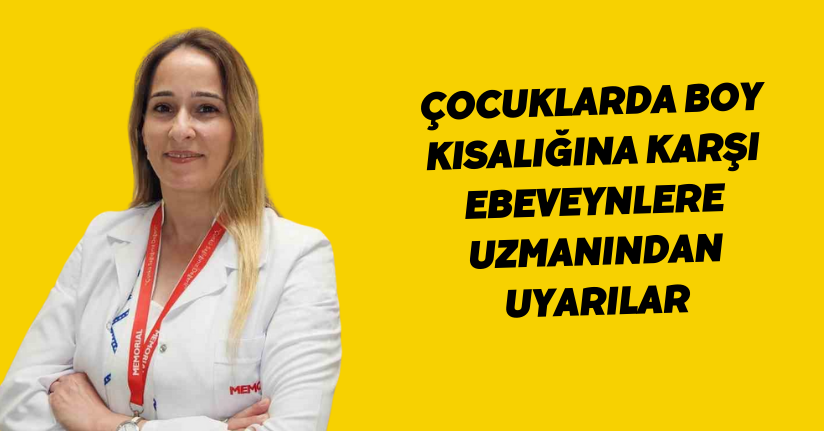 Çocuklarda boy kısalığına karşı ebeveynlere uzmanından uyarılar