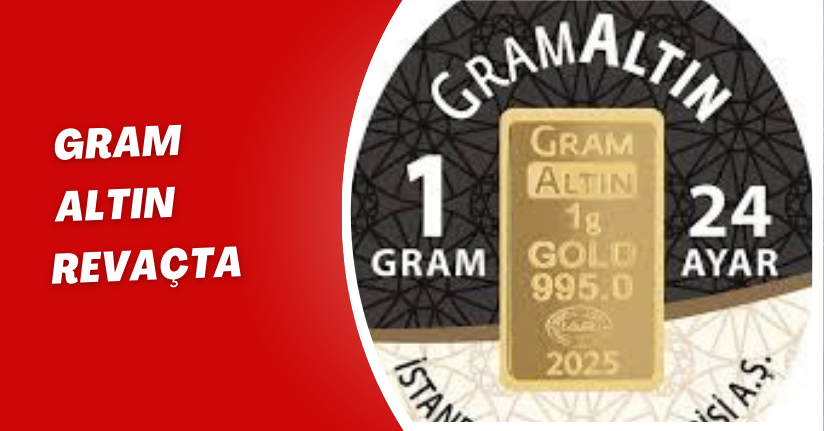 Gram altın revaçta