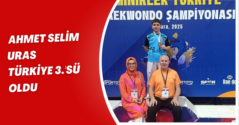  Ahmet Selim Uras Türkiye 3.'sü oldu