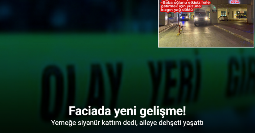 Siyanürlü, baltalı, bıçaklı aile faciasında tutuklama