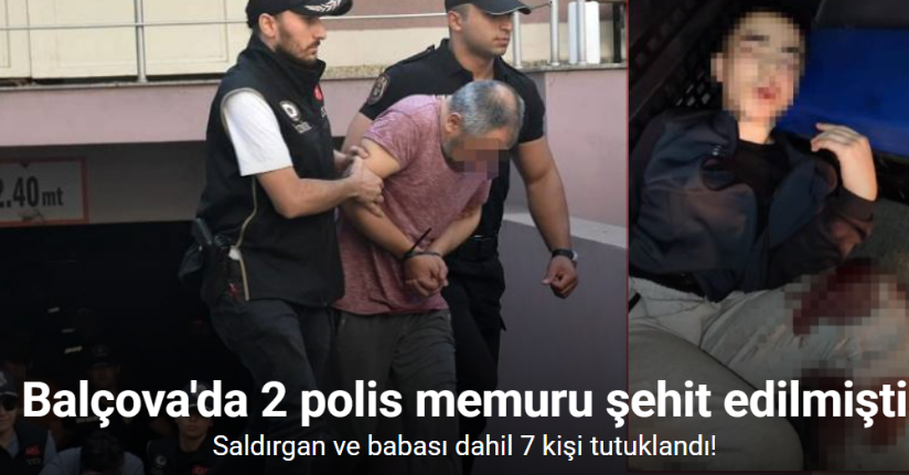 Balçova’daki polis merkezi saldırısında 7 tutuklama