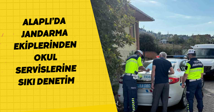 Alaplı’da jandarma ekiplerinden okul servislerine sıkı denetim