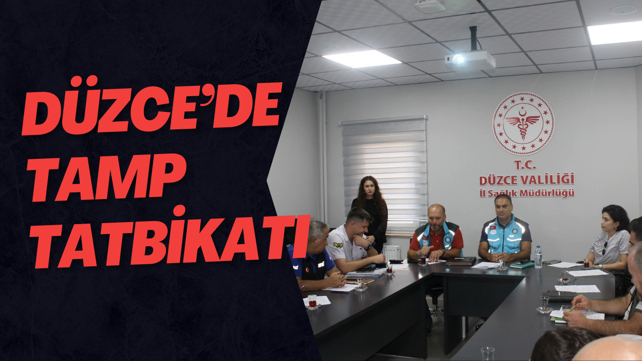 Düzce’de TAMP Tatbikatı
