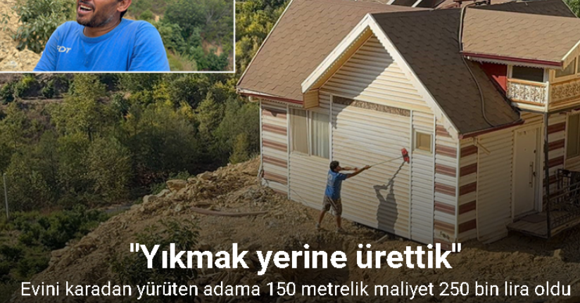 Yıkım kararı çıkan evini 150 metre taşıyıp tapulu arazisine yerleştirdi
