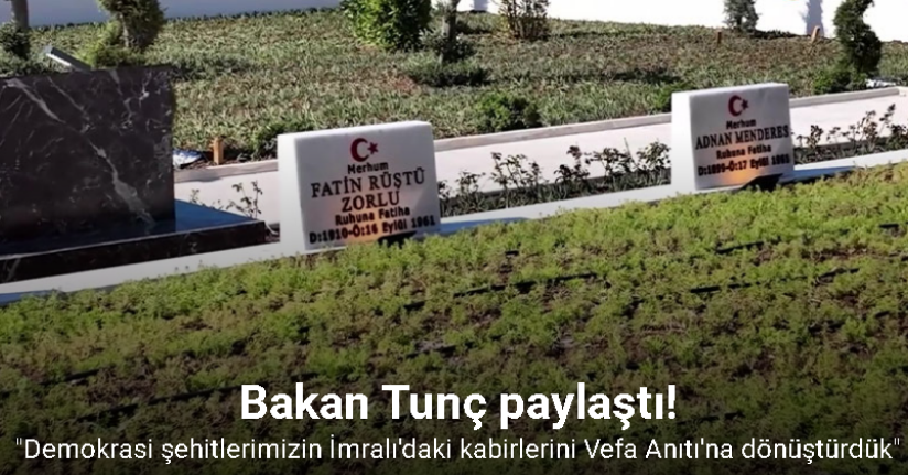 Bakan Tunç: 