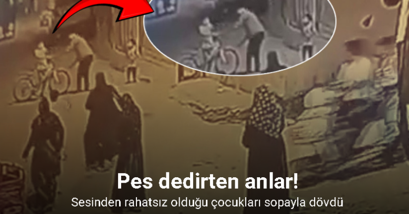 Sesinden rahatsız olduğu çocukları sopayla dövdü