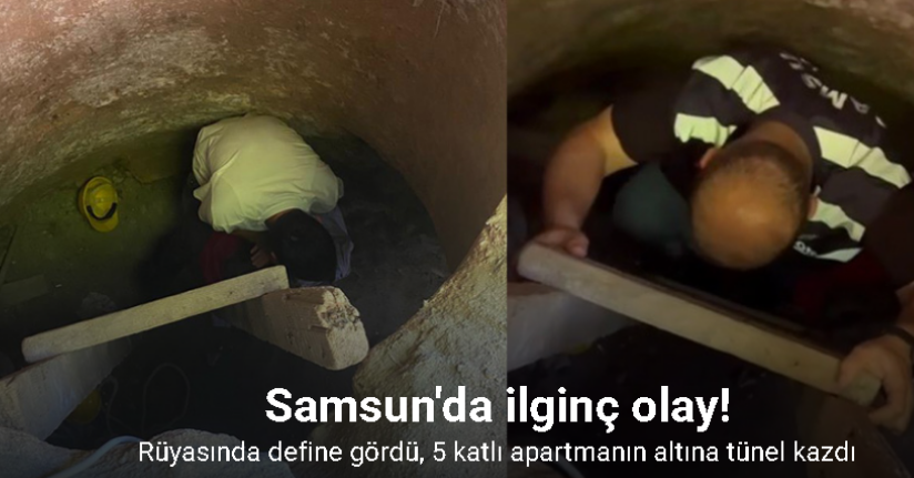 Rüyasında define gören kadın oğluyla birlikte 5 katlı apartmanın altında tünel kazarken yakalandı