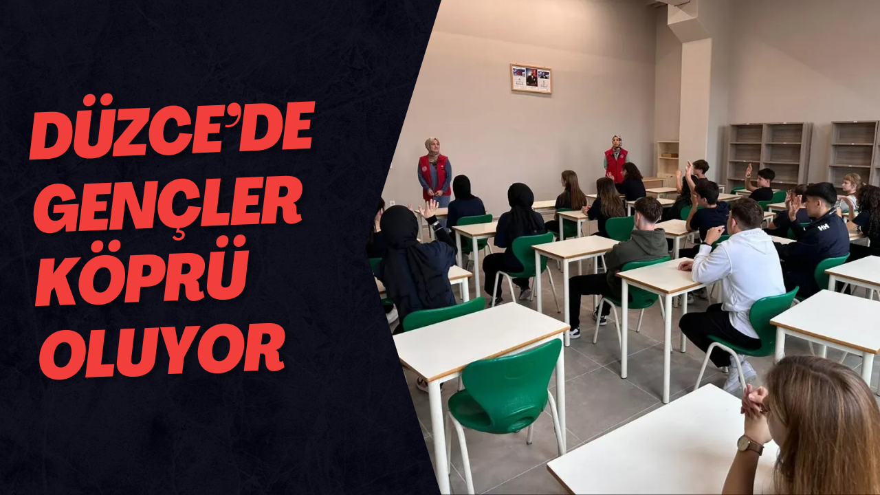 Düzce’de Gençler Köprü Oluyor