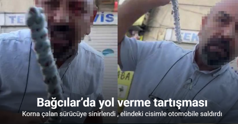 Bağcılar’da yol verme tartışması