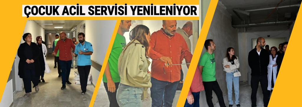 Çocuk Acil Servisi’nde Çalışmalarda Sona Gelindi