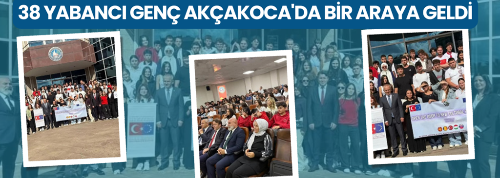 38 Yabancı Genç Akçakoca'da Bir Araya Geldi