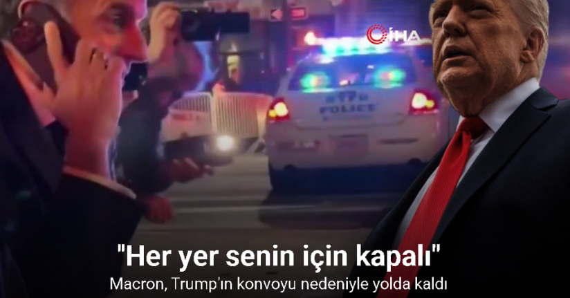 New York’ta polisin durdurduğu Macron, Trump’ı aradı!