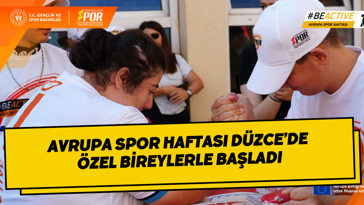 Avrupa Spor Haftası Düzce’de Özel Bireylerle Başladı
