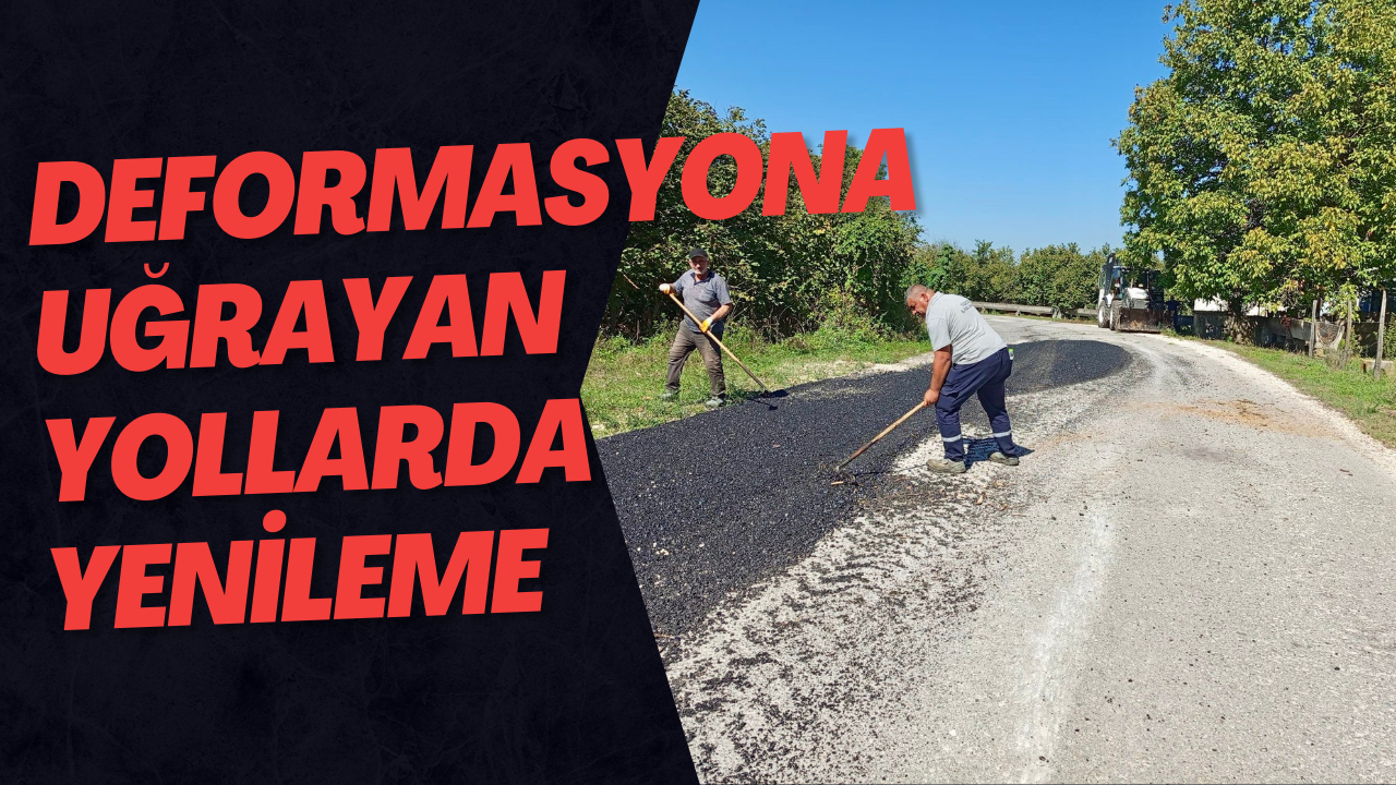 Deformasyona Uğrayan Yollarda Yenileme
