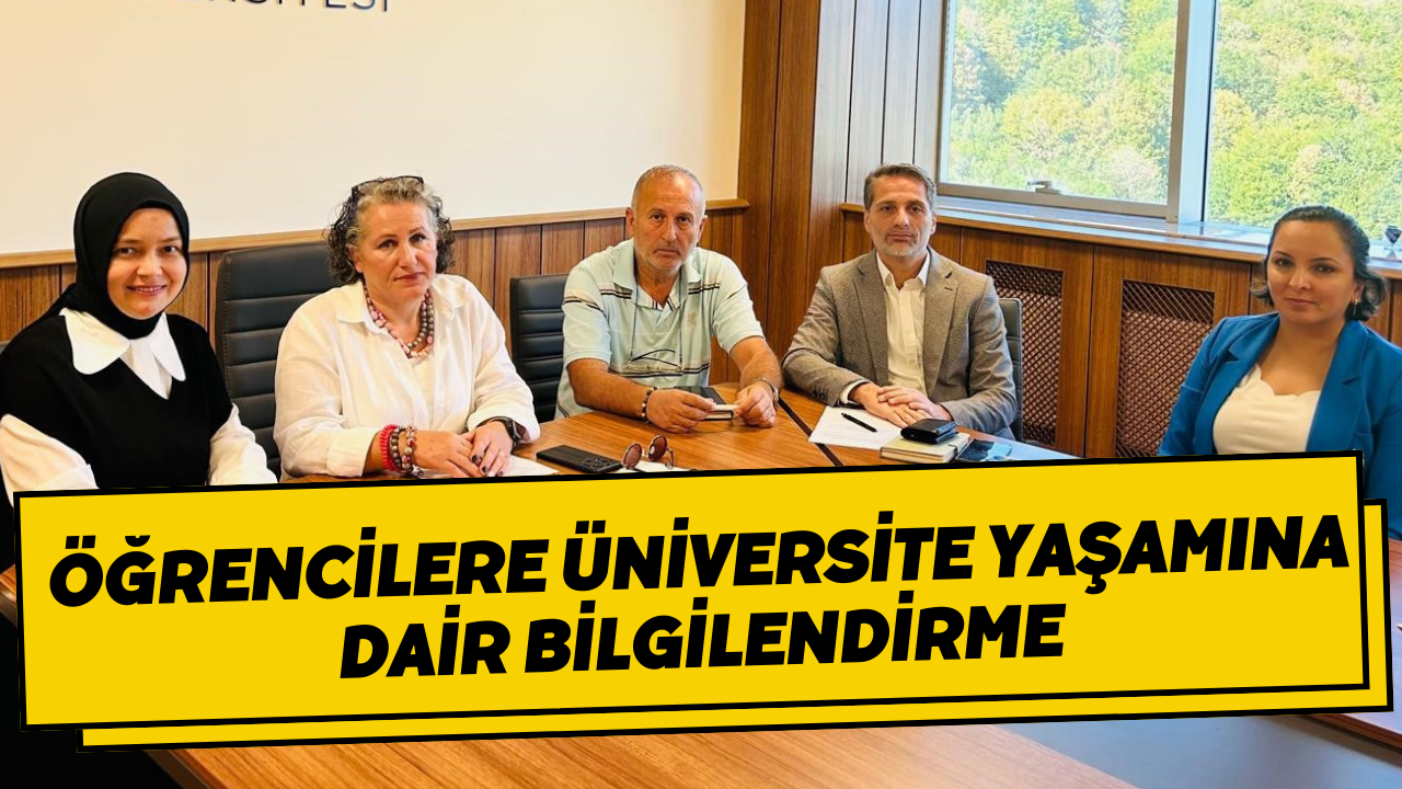 Öğrencilere Üniversite Yaşamına Dair Bilgilendirme