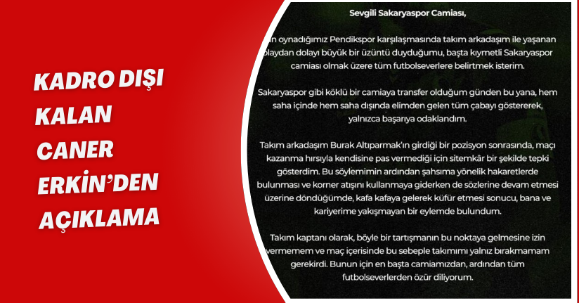 Kadro dışı kalan Caner Erkin’den açıklama